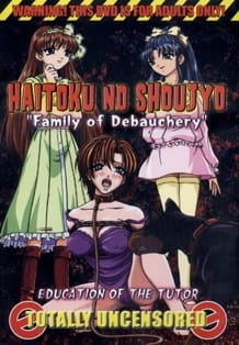 Развратная семья / Haitoku no Shoujo