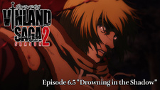 Сага о Винланде 2: Утопающий в тени / Vinland Saga Season 2: Drowning in the Shadow