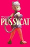 Pussycat