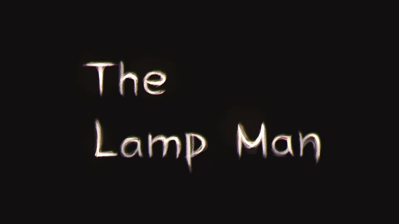 The Lamp Man