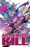 All You Need Is Kill